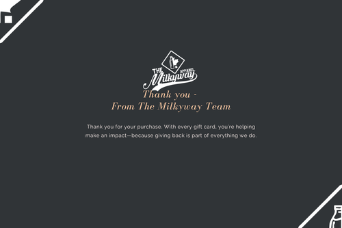 Milkyway Apparel Gift Card – Give Style, Give Back